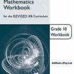 AP Mathematics for the Revised IEB Curriculum Grade 10 Workbook
