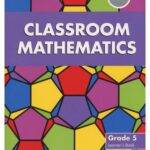 Classroom Mathematics Gr 5 Learner's Book