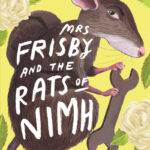 Mrs Frisby and the Rats of NIMH