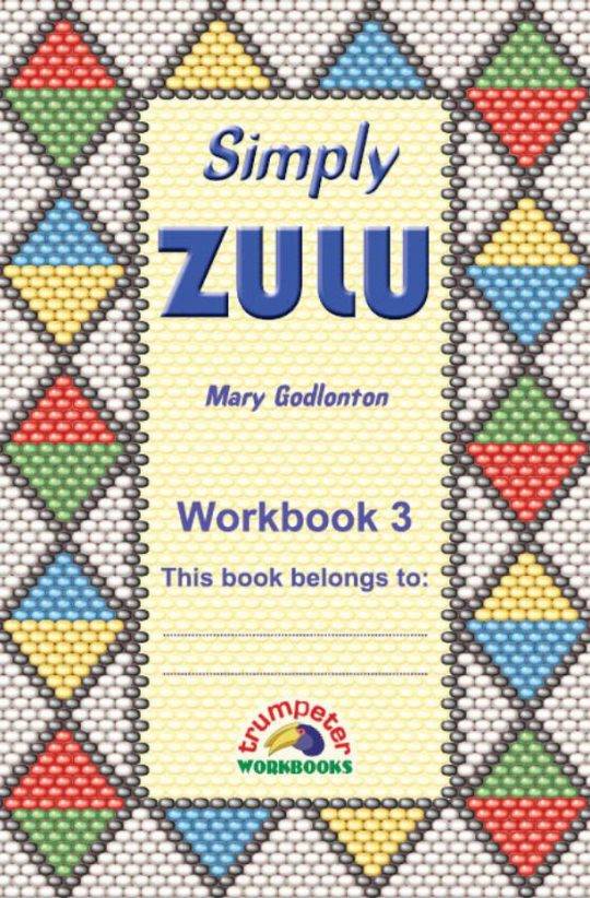Simply Zulu Workbook 3 Simply Zulu Workbook 3 - Image 1