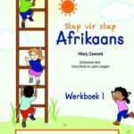 Stap vir stap Afrikaans Werkboek 1