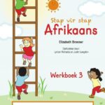 Stap vir stap Afrikaans Werkboek 3