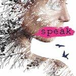 Speak by Laurie Halse Anderson