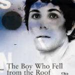 The Boy who Fell from the Roof a play by Juliet Jenkin