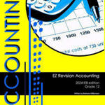 EZ Revision Accounting Grade 12 2025 Edition