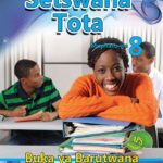 Setswana Tota Mophato wa 8 Buka ya Barutwana