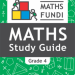 Maths Fundi Study Guide Grade 4