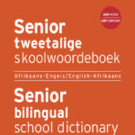 Senior tweetalige skoolwoordeboek/Senior bilingual school dictionary (eBook) EPUB