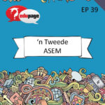 'n Tweede Asem Leerderboek (EP 39)