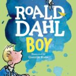 Boy by Dahl, Roald