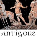 Antigone - Sophocles