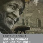 Mother Courage and Her Children