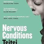 Nervous Conditions: Tsitsi Dangarembga