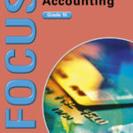 Focus Accounting Grade 10 Learner's Book (perpetual licence) ePDF (eBook)