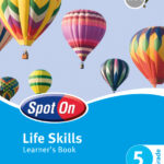 Spot On Life Skills Grade 5 Learner's Book (1-year licence) Ebook (EPDF)