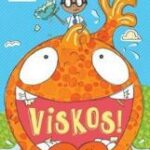 Viskos!