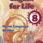 English for Life Reader Grade 8 Home Language