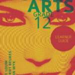 Visual Arts Grade 12 Learner Guide (1-year license) Ebook (EPDF)