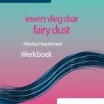 Iewers vlieg daar Fairy Dust Werkboek