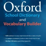 Oxford School Dictionary & Vocabulary Builder