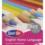 Spot on English Home Language Grade 2 Learners Workbook