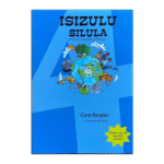 IsiZulu Silula Grade 4 Core Reader