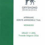Gryshond Werkboek vir EAT Graad 11 (2026)