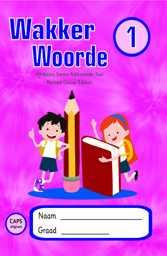 9781920461423.jpg Wakker Woorde Boek 1 Afrikaans Eerste Addisionele Taal - Image 1