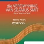 Die verdwying van Seamus Smit Werkboek