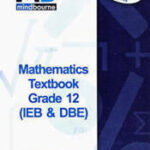 Mindbourne Mathematics Grade 12 Textbook + Video (Product B)
