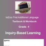 Mukelani IsiZulu FAL Textbook & Workbook Grade 4