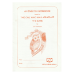 The Owl Who Was Afraid of the Dark Workbook