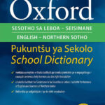 Oxford Northern Sotho & English School Dictionary