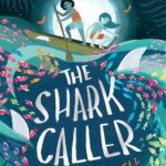The Shark Caller by Z. Bethell