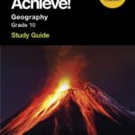 X-Kit Achieve! Geography Grade 10 Study Guide