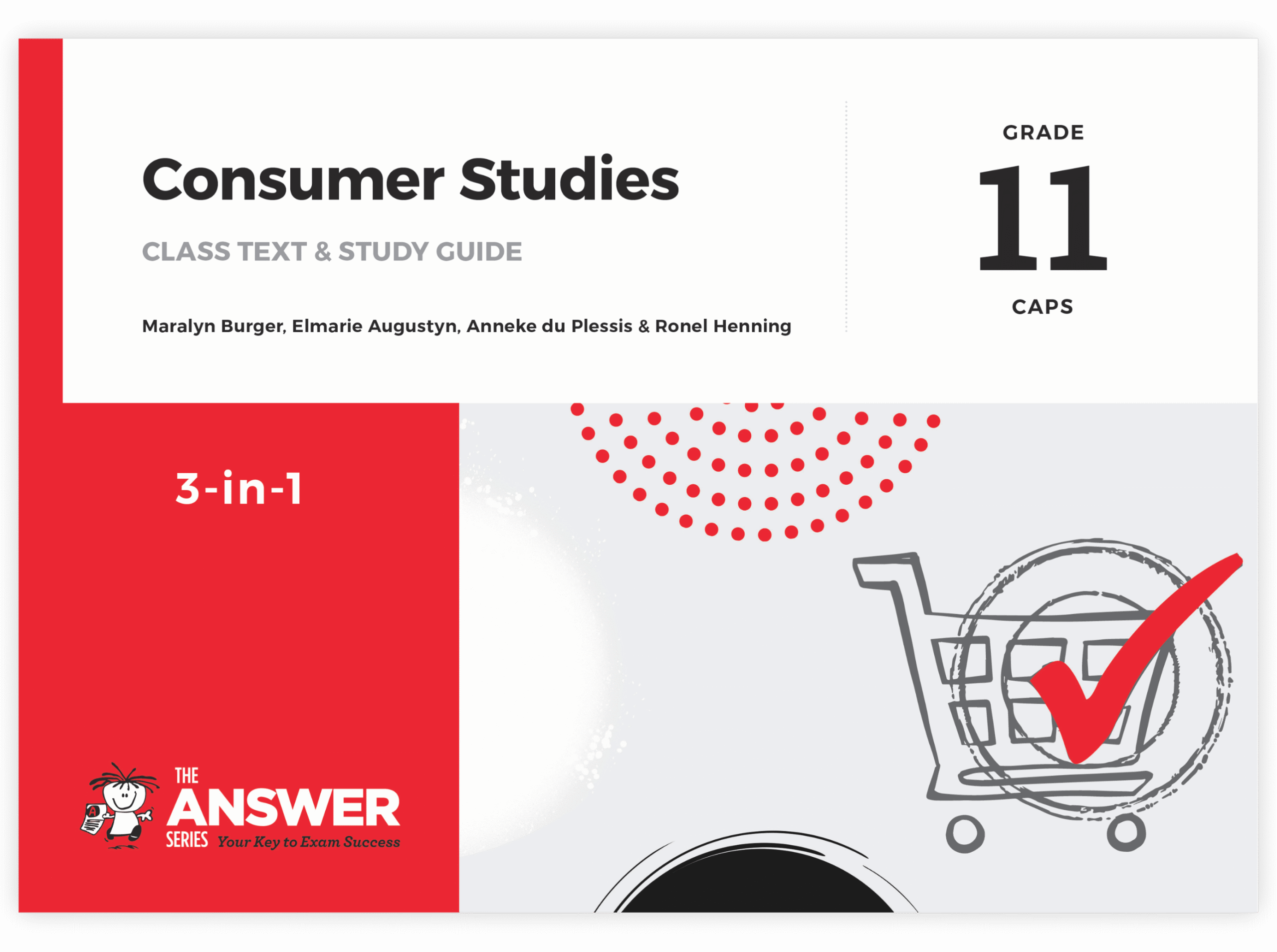 9781928405221.png The Answer Series: Grade 11 Consumer Studies 3-in-1 - Image 1